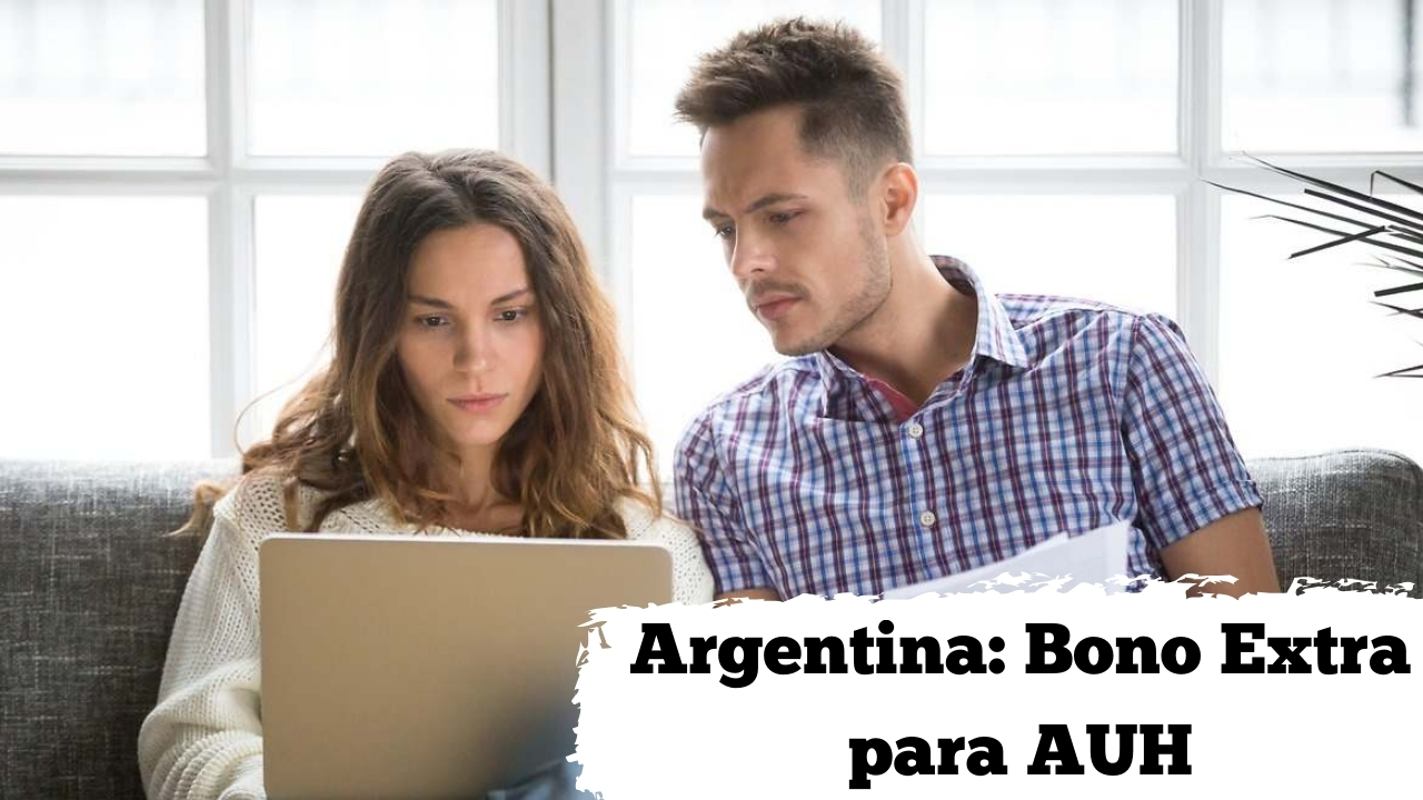 Argentina: Bono Extra para AUH – montos actualizados, beneficiarios y calendario de pagos de febrero