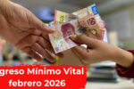 Ingreso Mínimo Vital febrero 2026: requisitos, cuantía y día exacto de cobro