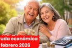 Argentina: Ayuda económica febrero 2026 – Quiénes califican y calendario oficial de pagos